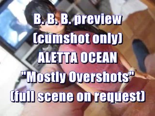 B.B.B. preview: Aletta Ocean "Mostly Overshots" (No SlowMo High Def)