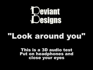 Look around you - a femdom themed 3D audio (Binaural) test