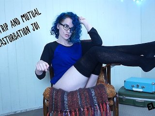 Chill Strip and Mutual Masturbation JOI