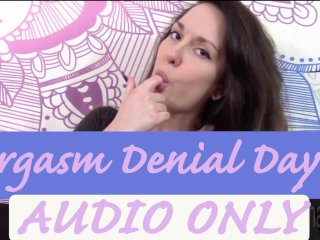 Orgasm Denial Day 1 MP3
