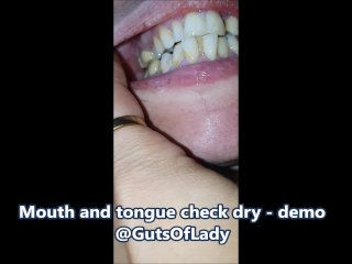 Mouth and tongue check dry - demo
