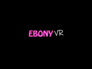 Busty Ebony VR Tease