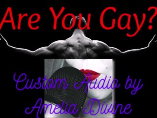 Are You Gay?  Custom Audio 1-min sample
