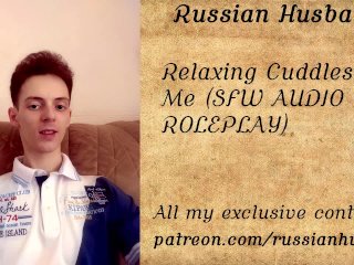 Relaxing Cuddles with Me (SFW AUDIO ROLEPLAY - NO GENDER)