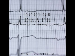 Audio: Dr Death Executrix Fantasy (Full Vid for Sale)