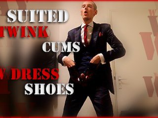 Preview - Suited Twink Cums w Dress Shoes