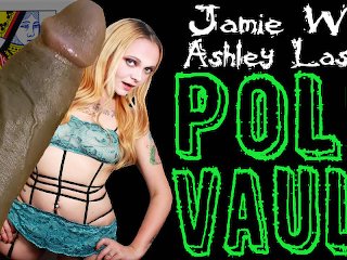 "Pole Vault" (Jamie Wolf + Ashley Lashae)