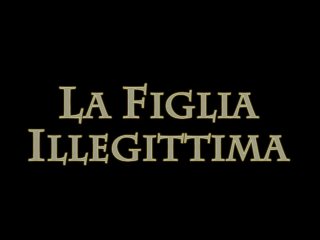 La Figlia Illegittima - The Stepdaughter - (Full HD Movie)