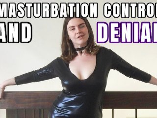 Masturbation Control and Denial