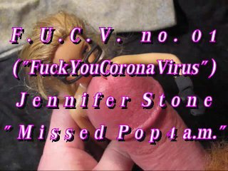 B.B.B. F.U.C.V. 02: Jennifer Stone "Totally Missed pop 4a.m."WMV with slomo