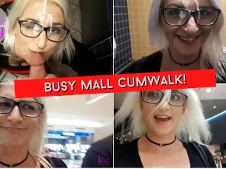 My INFAMOUS first Cumwalk in a VERY busy mall - cum dripping everywhere!