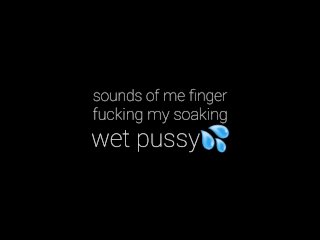 Wet Pussy Sounds