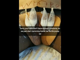 We ran out of condoms, so the guys decided cum deep inside my wife fertile pussy![Cuckold.Snapchat]