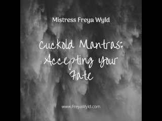 Cuckold Mantras: Accepting your fate [audio]