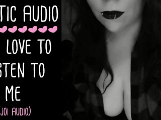 You Love To Listen To Me~  Audio Only ROLEPLAY  ASMR JOI by Lady Aurality