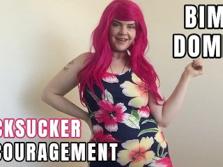 Bimbo Domme Cocksucker Encouragement