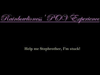 RainbowLioness' POV Audio Help Me, Stepbrother, I'm Stuck!