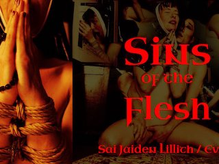 Sins of the Flesh (Eve X & Sai Jaiden Lillith)