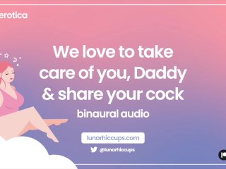 ASMR  We love to take care of you, Daddy, and share your cock [Audio Roleplay] [Threesome]