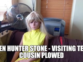 02 Duke Hunter Stone - Visiting Tilf Step-Cousin Plowed Hard
