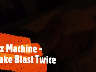 07 Sex Machine Duke Hunter Stone - Wake Blast Twice!