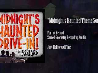 Midnight's Haunted Theme Song! (Official Audio)