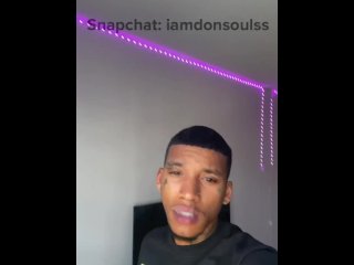 :) My New Snapchat: iamdonsoulss