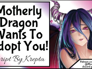 Motherly Dragon Wants To Take Care Of You!
