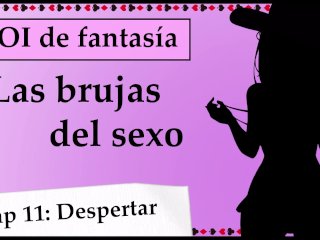 JOI mundo fantasía - Las brujas del sexo. Capítulo 11, adicta al DP.
