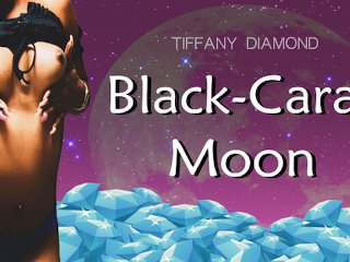 "Black Carat Moon" (Jamie Wolf + Aria Rose)
