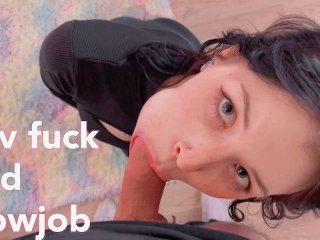 HOT POV FUCK WITH MY HORNY GIRLFRIEND SHE SO GOOD AT SUCKING COCK