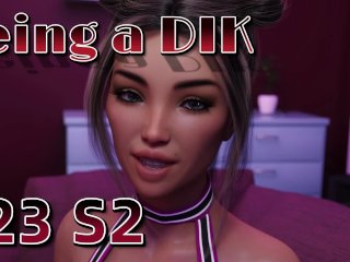 Being a DIK #23 Season 2  Getting Along  [PC Commentary] [HD]