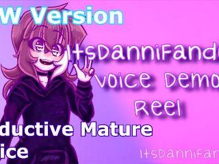 ItsDanniFandom Official Voice Demo Reel [SFW & NSFW]