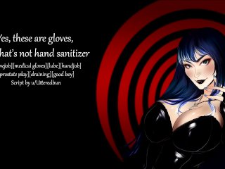 [Erotic Audio] Yes these are gloves, but thats not hand sanitizer