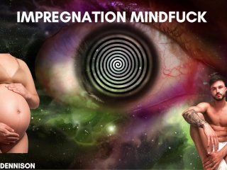 Impregnation Mindfuck
