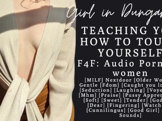 F4F  ASMR Audio Porn for women  MILF Nextdoor Teaches you how to masturbate  Cunnilingus