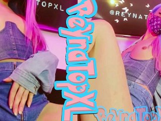 ReynaTopXL teases you before playing with her toys