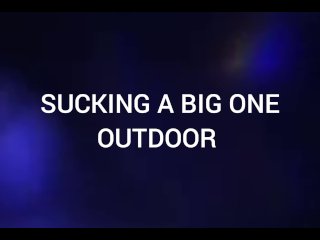 Big Dick sucked Putdoor from Puppy