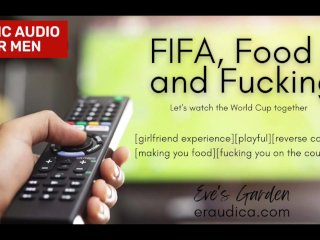 FIFA Food and Fucking - erotic audio for men by Eve's Garden