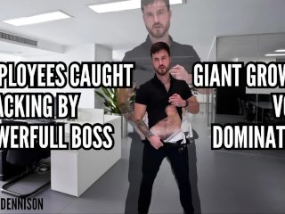 Giant growth - Employees caught slacking by powerful boss