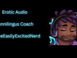 Erotic Audio  Cunnilingus Coach [sucking] [licking] [cum for me]