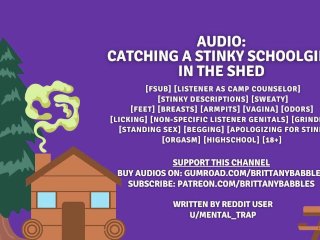Audio: Catching A Stinky Schoolgirl In The Shed