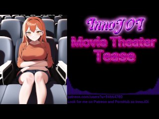 Movie Theater Tease  Girlfriend wants to have fun instead (Hentai JOI RP)