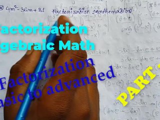 Factorization Math Slove by Bikash Edu Care Episode 8