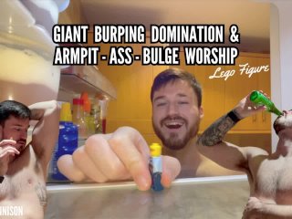 GIANT BURPING DOMINATION & ARMPIT- ASS - BULGE WORSHIP Lego Fiqure