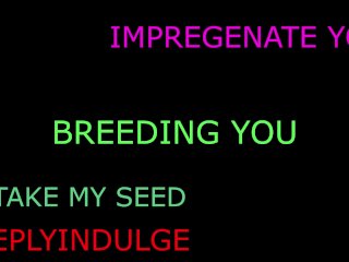 BREEDING YOU DEEP AND HARD ( AUDIOROLEPLAY) HARD NASTY ROUGH INTENSE DEEP POUNDING CREAM PIE SEEDED