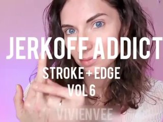 Jerkoff Addict teaser Stroke and Edge