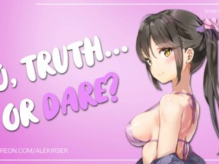 Truth or Dare With Your SLUTTY Babysitter  Audio ASMR Roleplay