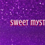 Sweet mysteries69