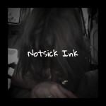 Notsick Ink